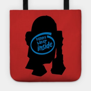 Kenny Baker Inside Tote