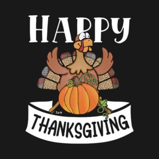 HAPPY THANKSGIVING T-Shirt