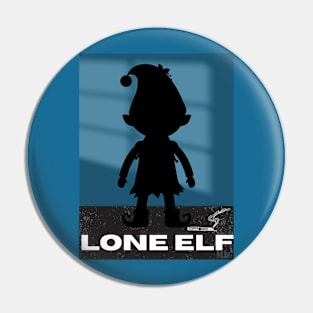 Lone Elf - Funny Elf Pin