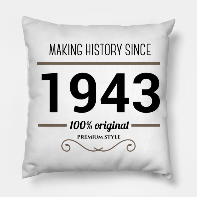 Making history since 1943 Pillow by JJFarquitectos