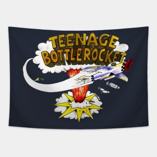 Teenage Bottlerocketttt Tapestry