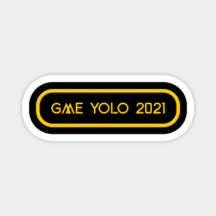 GME Yolo 2021 Yellow Magnet