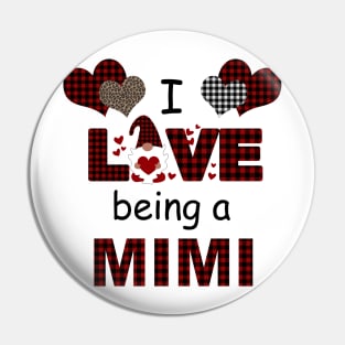 I Love Being A Mimi Pin