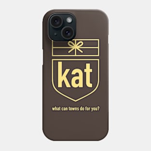 What Can Towns Do For You? Phone Case