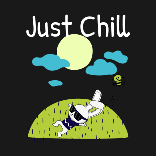 Just Chill Rabbit T-Shirt