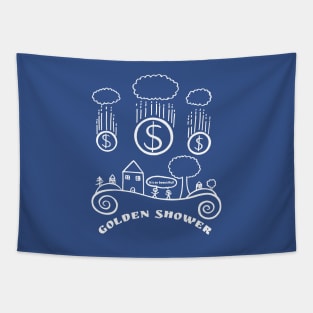 Golden Shower- Funny Money/ Capitalism Design Tapestry