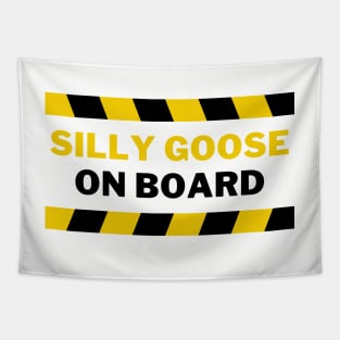 Silly Goose on Board | A Playful, Quirky And Dangerous Goose Illustration Tapestry