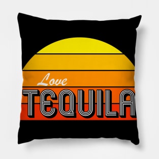 Love Tequila Pillow