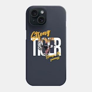 Strong Tiger Phone Case