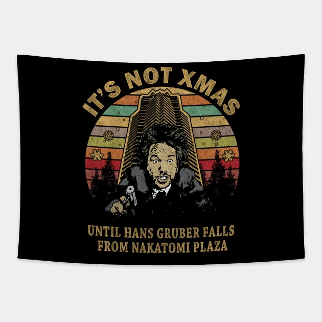 Its Not Christmas Until Hans Gruber Falls From Nakatomi Plaza Tapestry by salsiant