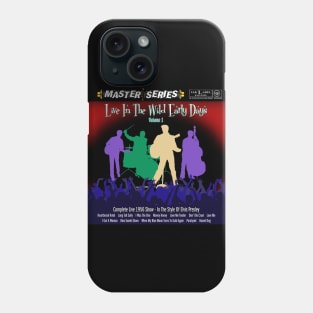 Live In The Wild Early Days, Volume 1 Phone Case