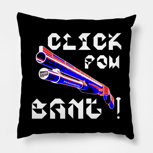 Click Pow Bang Punchado Shotgun, v. White Text Pillow by punchado