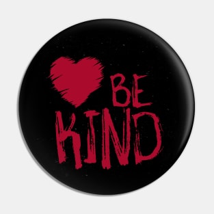 Be Kind Pin