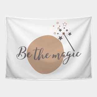 Be The Magic Simple Minimalist Cute Design Tapestry