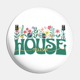 HOUSE MUSIC  - Beats In Bloom (green/orange/pink) Pin