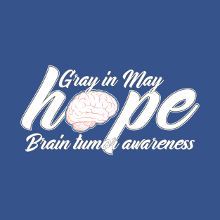 Grey in May Hope T-Shirt