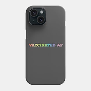 Vaccinated Phone Case