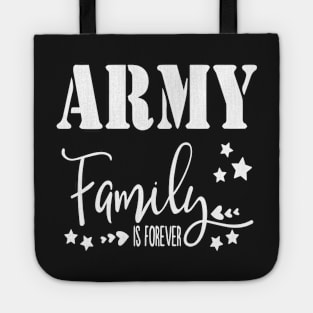 Army Family is Forever Tote