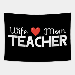 Wife Mom Teacher Tapestry