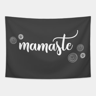 Mamaste Tapestry