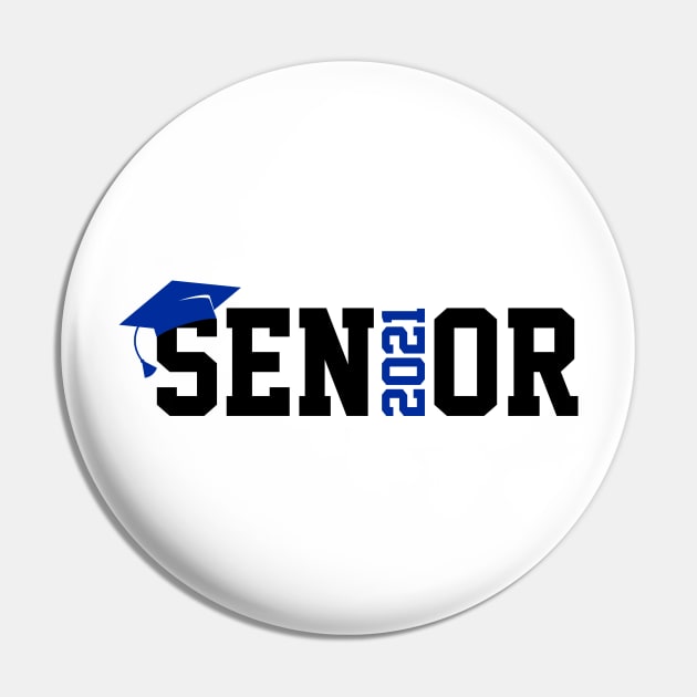 Senior 2021 T-Shirt Pin by Hobbybox