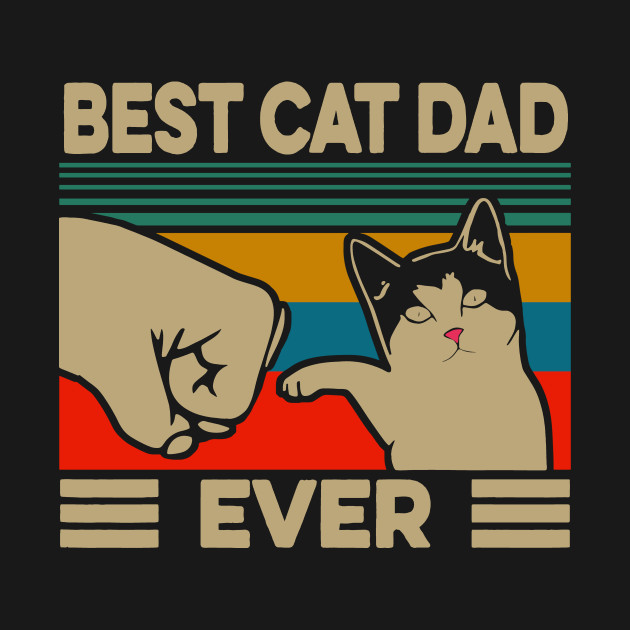 Vintage Best Cat Dad Ever - Cats - T-Shirt