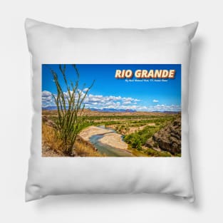 Rio Grande at Big Bend Pillow