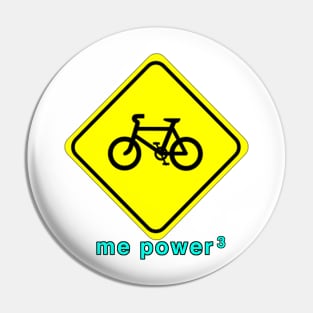 Me Power Bicycle T-Shirt Pin