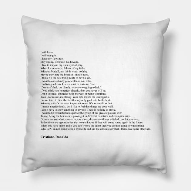 Cristiano Ronaldo Quotes Pillow by qqqueiru