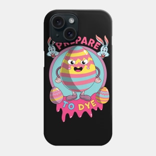 Prepare to Dye Eggs - Funny Easter Bunny - Egg Hunt Phone Case