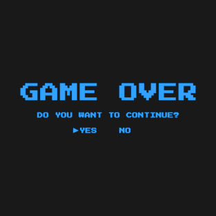 Game Over T-Shirt