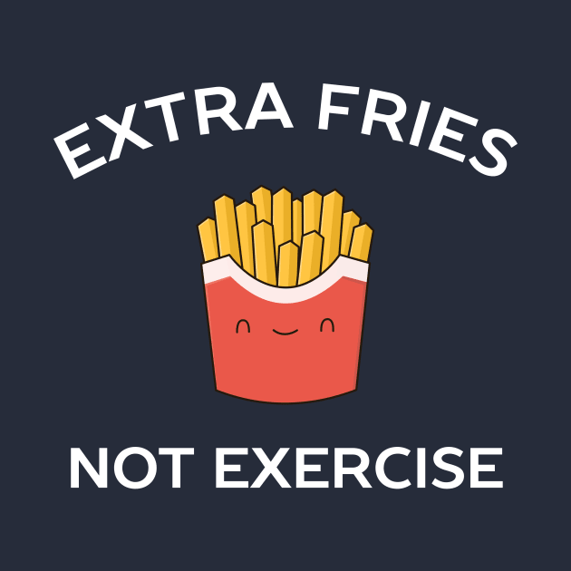 Funny French Fries Pun T-Shirt by happinessinatee