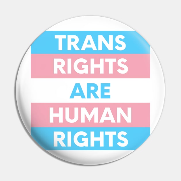 Trans Tights Are Human Rights Pin by kiratata