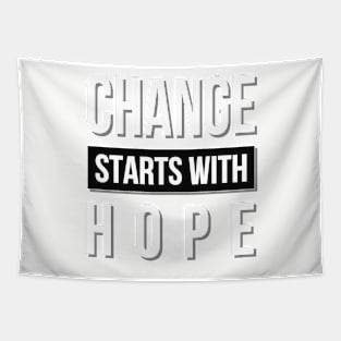 Change Starts With Hope Tapestry