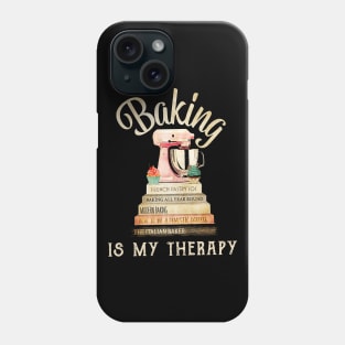 Baking Is My Therapy T-shirt Book Baking Gift Phone Case