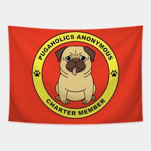 Pugaholics Anonymous Charter Member Pug Dog Lover (Red) Tapestry