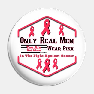 Real Men Wear Pink Pin