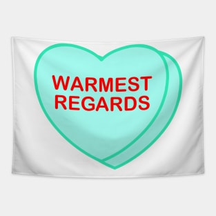 Conversation Heart: Warmest Regards Tapestry