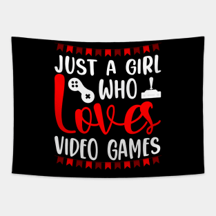 Just a girl who loves video games, gaming girl gift idea Tapestry