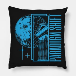 PARADIGM SHIFT Pillow