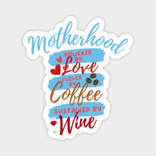 Motherhood Magnet