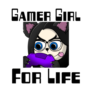 Gamer Girl For Life T-Shirt