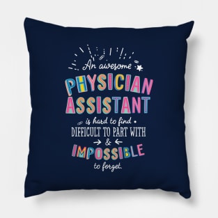 An awesome Physician Assistant Gift Idea - Impossible to Forget Quote Pillow