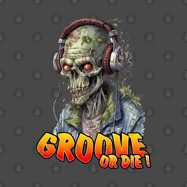 Groove or Die ! Zombie 3 by obstinator