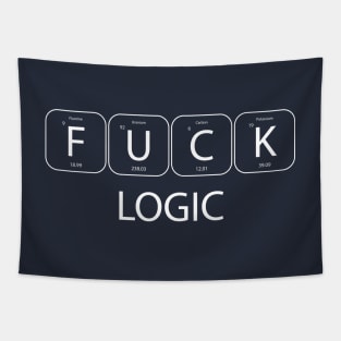 F**k logic white science humor Tapestry