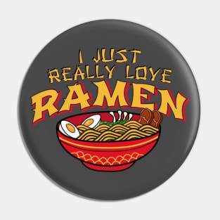 I just really love ramen Pin