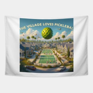 Pickleball The Village 002 Shirt Tapestry