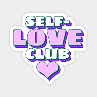 Self-love Club Magnet