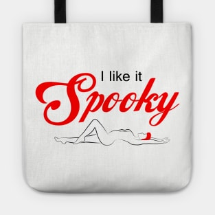 I Like it Spooky Tote