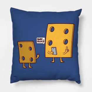 Say People! // Funny Cheese Cartoon Pillow